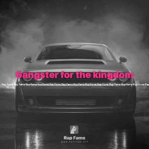 Gangster for the kingdom