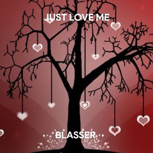 Just Love Me