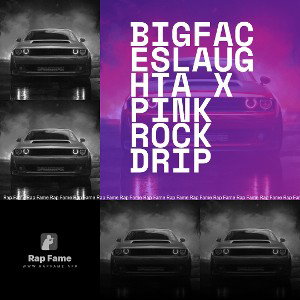 BIGFACESLAUGHTA X PINK ROCK DRIP