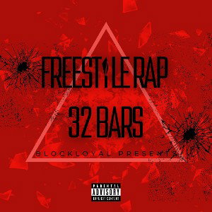Blockloyal_Freestyle_Rap_32_Bars