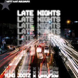 Yung jdotz - Late nights (feat.Yezyflow)