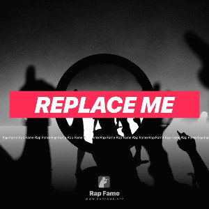 Replace Me