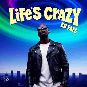 Life’s Crazy