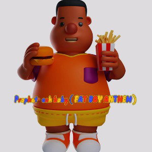 Prophet- ooh baby ( FAT BOY ANTHEM )