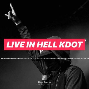 live in hell kdot 