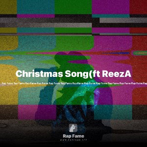 Christmas Song(ft ReezA