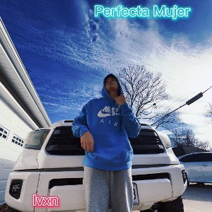 Baby Ivxn - Perfecta Mujer