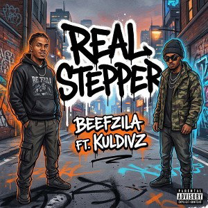 RealStepper | Beefzila ft. @kuldivzhere