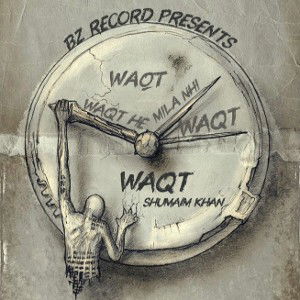 WAQT (TIME)
