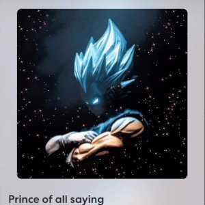 Prince of all sayings