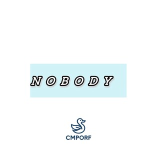 Nobody 