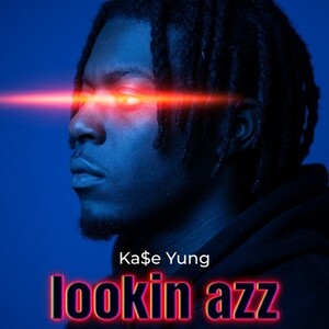 lookin azz