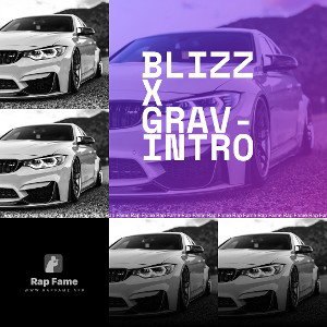 BLIZZ X GRAV-INTRO