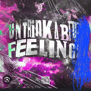 unthinkable feeling 