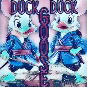 DUCK DUCK GOOSE