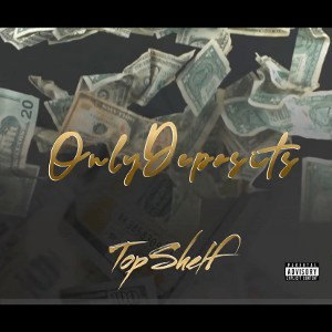 Only Deposits