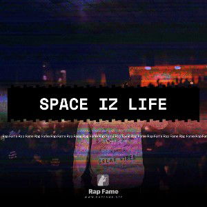space Iz life
