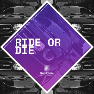 ride or die 
