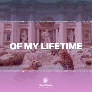 of my lifetime 