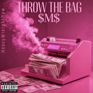 Throw The Bag (00:00:41)