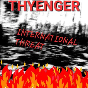 INTERNATIONAL THREAT