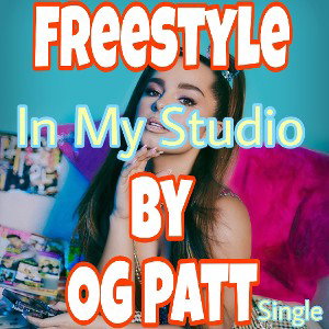 In My Studio)Da Official Freestyle By OG Patt Beat Made By Old Sinatra 