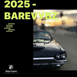 2025 - BareVybz 