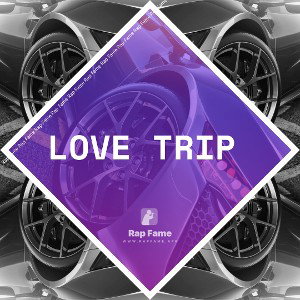 Love trip 🔥