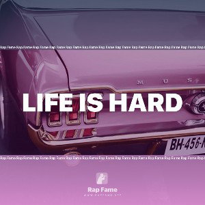 life is hard