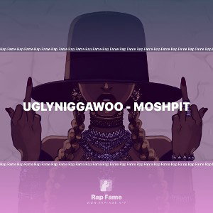 uGLYNIGGAWOo - Moshpit