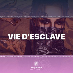 vie d’esclave 