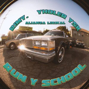 Run y school.       Yholer Yak oficial FT.Rimy
