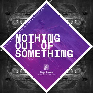 Nothing out of something 