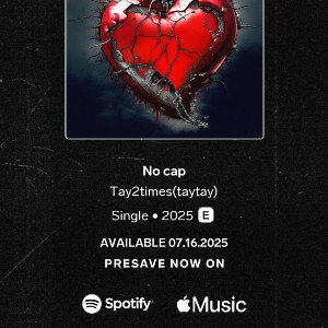 Tay2times- No cap