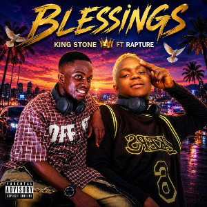 Kingston ft Rapture ( Blessing)