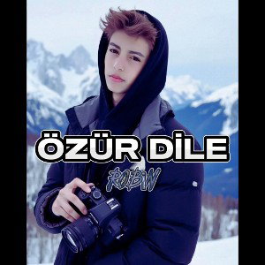 ROBİN-ÖZÜR DİLE 