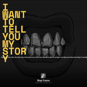 I want to tell you my story 