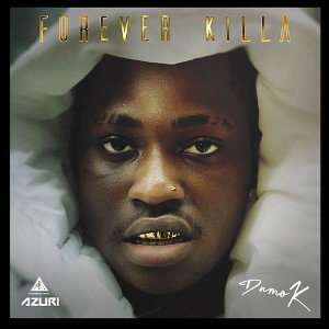 Forever Killa 