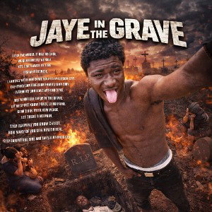Jaye in the Grave 