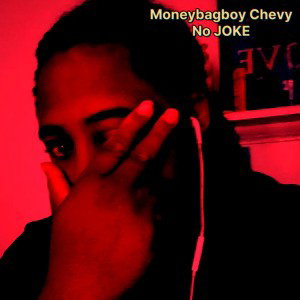  Moneybagboy Chevy No joke roster riddim 2024