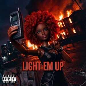 Light Em Up
