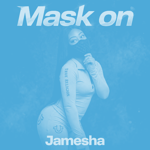 Mask On 