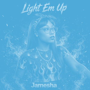 Light Em Up 