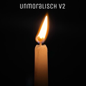 Unmoralisch V2