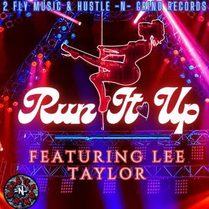 D Jocc - Run It Up featuring Lee Taylor