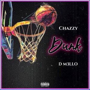 DUNK ft D M3LLO 