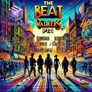 Echelon Presents The Beat Walkers Pt.1