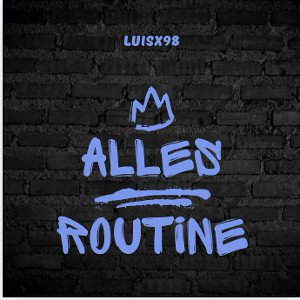 Alles Routine
