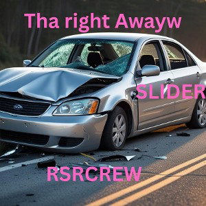 Slider - Tha Right Away