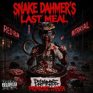 SNAKE DAHMER'S LAST MEAL